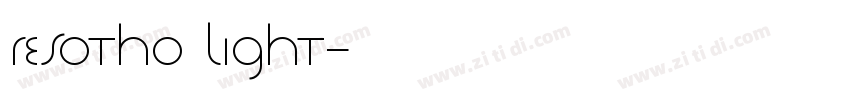 Resotho Light字体转换